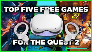 Top Five FREE Oculus Quest 2 VR Games