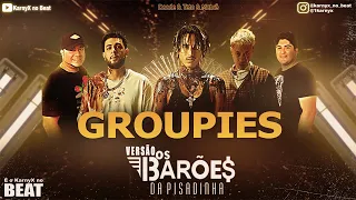 GROUPIES - Doode & Teto & Matuê 🧛 - VERSÃO PISADINHA ( KarnyX no Beat )