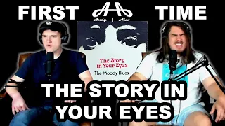 The Story In Your Eyes - The Moody Blues | College Students' FIRST TIME REACTION!