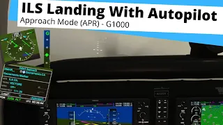 What you MUST KNOW to land in a storm - ILS Approach - G1000 Autopilot