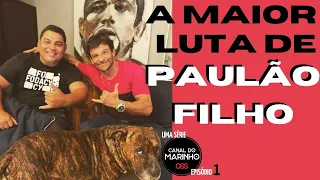 "A compulsividade me arrebentou", Paulão Filho. Ep #01