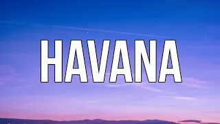 Camila Cabello - Havana (Ft. Young Thug) (Lyrics Video)