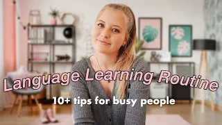 10+ Ways to Learn a Language with a Full-Time Job 🇮🇹🇪🇸🇫🇷 | My Language Learning Routine