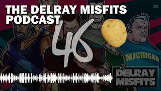 The Delray Misfits | Podcast 46 w/ Jason Genova and Big Lenny