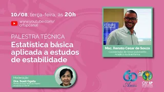 Palestra Técnica: Estatística básica aplicada a estudos de estabilidade