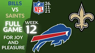🏈Buffalo Bills vs New Orleans Saints Week 12 NFL 2021-2022 Full Game Watch Online, Football 2021