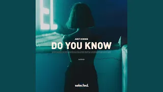 Do You Know