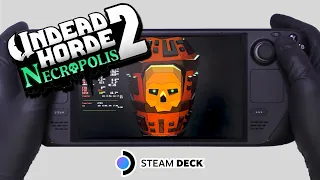 Undead Horde 2: Necropolis | Steam Deck Gameplay | Steam OS