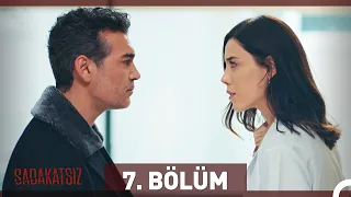 Sadakatsiz 7. Bölüm