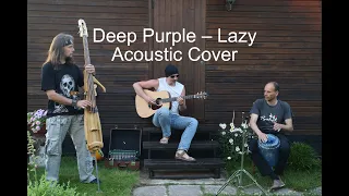 Deep Purple – Lazy (Acoustic Cover)