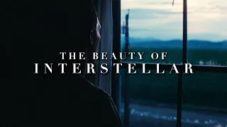 The Beauty of Interstellar | A Film by Christopher Nolan | Cinematography by Hoyte van Hoytema