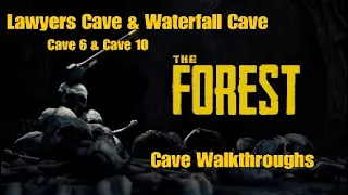 The Forest | Cave Walkthroughs [Lawyers Cave & Waterfall Cave] [Caves 6 & 10] [PS4 Patch 1.08]