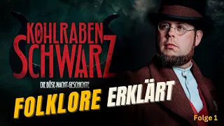 Kohlrabenschwarz erklärt #1: Der Kraxelmann / Schreckgestalten - Hintergrund zu Folge 1