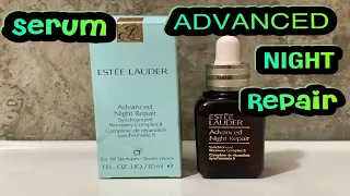 SERUM ADVANCED NIGHT REPAIR DE ESTEE LAUDER ❓VALE LA PENA COMPRARLO ❓