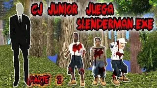 Cj Junior juega Slenderman.Exe - Parte 2 - Loquendo - Gta san andreas