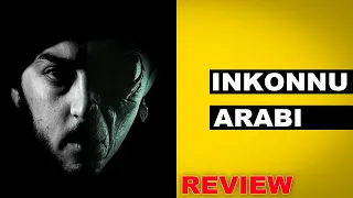 Inkonnu - Arabi Album [Review/Reaction]