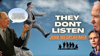 The Height of Western Ignorance, John Mearsheimer, Disillusionment at it's best