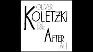 Oliver Koletzki feat. NÖRD - After All