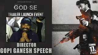 Director Gopi Ganesh Speech At #GodseTrailer Launch Event | Satya Dev | Aishwarya Lekshmi | C Kalyan