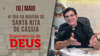 Experiência de Deus | 18/05/2023 | 4º Santa Rita de Cássia| @PadreManzottiOficial