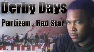 American Reacts To The Most INTENSE Atmosphere in Football! Derby Days! Partizan vs Red Star