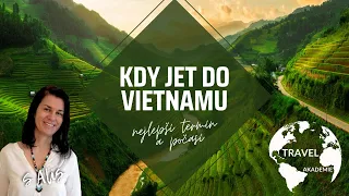 Kdy vyrazit do Vietnamu? Nejlepší termín a počasí pro dovolenou ve Vietnamu - vyhněte se dešti