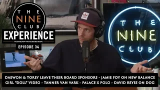 Nine Club EXPERIENCE #34 - Jason Dill On Adidas, David Reyes, Andy Anderson, Bath Time & Candles