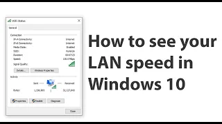 How to see your LAN speed in Windows 10