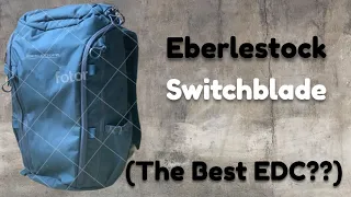 Eberlestock Switchblade: The Best CCW and EDC Bag??