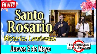 Santo Rosario de hoy jueves EN VIVO mayo 2 de 2024 🌼MISTERIOS LUMINOSOS 🌼 Rosario a la Virgen