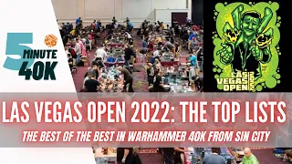 Warhammer 40K's Best: The Top Lists from the 2022 Las Vegas Open