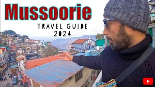Mussoorie | Mussoorie Travel Guide | Mussoorie Tourist Places | Mussoorie Tour Complete Information