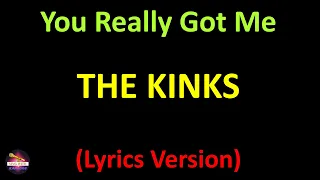 The Kinks - You Really Got Me (Lyrics version)