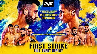 ONE: FIRST STRIKE | Full Event Replay