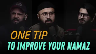 ONE TIP To Improve Your Namaz || Tuaha Ibn Jalil, Raja Zia Ul Haq and Ali E || Beauriful Reminder