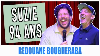 SUZIE 94 ANS (Ft. GAD ELMALEH) - REDOUANE BOUGHERABA