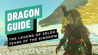 Zelda: Tears of the Kingdom - Dragon Locations and Farming Guide