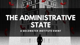 Confronting the Administrative State