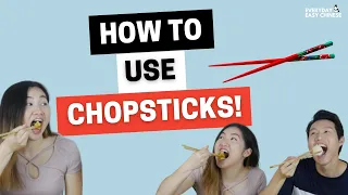 How to use chopsticks correctly