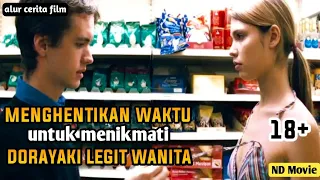 Pria ini bisa menghentikan waktu dan menikmati semua wanita || alur cerita film