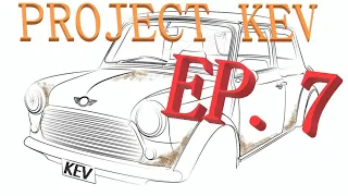 Project Kev - The Boosted Mini - Episode 7