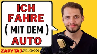 Ich fahre Auto czy ich fahre mit dem Auto #zapytajpoliglotę de odc. 138