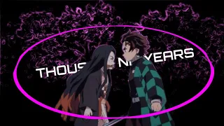 Thousand years || Demon slayer || kamado tanjiro x nezuko || {EDIT | AMV}