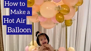 DIY 1st Birthday Hot Air Balloon