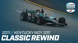 2011 Kentucky Indy 300 from Kentucky Speedway | INDYCAR Classic Full-Race Rewind