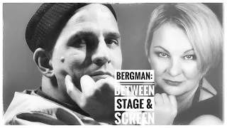 Ingmar Bergman. Between stage and screen.