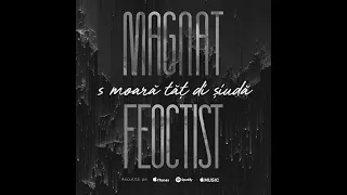 Magnat & Feoctist - Prinde (cu Miron, Valera Leovskii, Bastilia, Kapushon, Jăka Banditu', OT BEATZ )