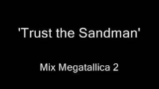 Metallica - enter sandman / Megadeth -Trust (MEGATALLICA 2)