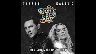 Tiesto & Karol G - Don't Be Shy (Jenia Smile & Ser Twister Remix) | GonSu relaxing music