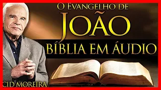 🔴➡️ Bíblia Narrada Por Cid Moreira Livro De JOÃO (Completo) Bíblia em Áudio